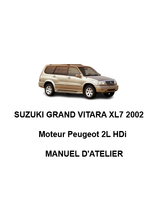 Manuel d'atelier Suzuki Grand Vitara XL7 2L Hdi 2002 français Docautomoto