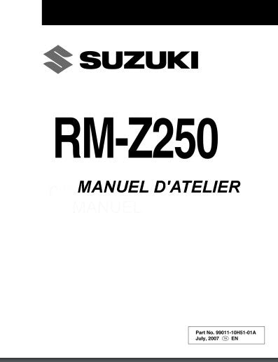 Manuel d'atelier Suzuki 250 RMZ 2007 2009 français { Docautomoto