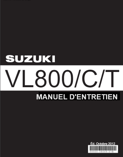 Manuel d'atelier Suzuki VL 800 2002 2012 français { {{ Docautomoto }}
