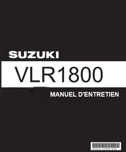 Manuel d'atelier Suzuki VLR 1800 2008 français Docautomoto