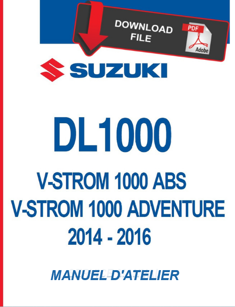 Manuel d'atelier Suzuki DL 1000 V-Strom 2014 français { {{ Docautomoto }}