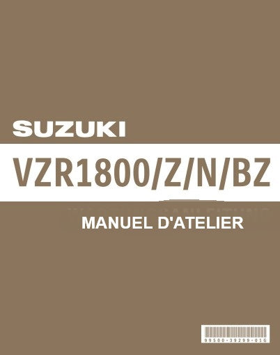 Manuel d'atelier Suzuki VZR 1800 2007 2017 en français Docautomoto