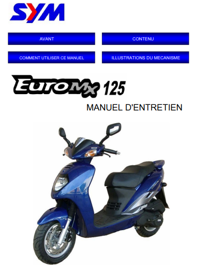 Manuel d'atelier Sym Euromx 125 { {{ Docautomoto }}