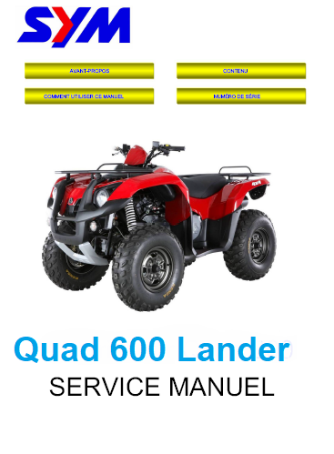 Manuel d'atelier Quad SYM 600 Lander en français { Docautomoto