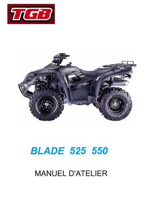 Manuel d'atelier TGB Blade 525 550 français Docautomoto