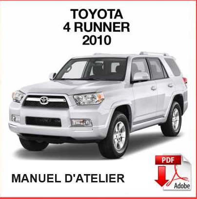 Manuel d'atelier Toyota 4 Runner 2010 français Docautomoto