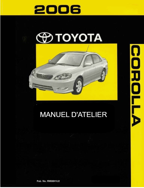 Manuel d'atelier Toyota Corolla 2006 français
