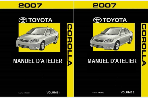 Manuel d'atelier Toyota Corolla 2007 { {{ Docautomoto }}