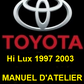 Manuel d'atelier Toyota Hi Lux 1999 2003 en français { Docautomoto