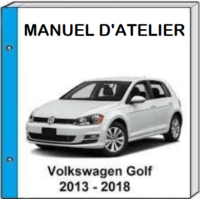 manuel d'atelier Volkswagen Golf 7 2013 2018 en français { Docautomoto