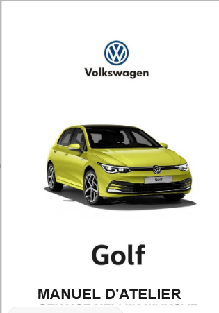 Manuel d'atelier Vokswagen Golf 8 français Docautomoto
