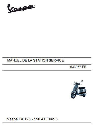 Manuel d'atelier Vespa 125 LX 4T 2013 { {{ Docautomoto }}