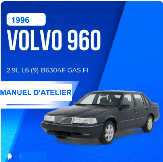 Manuel d'atelier Volvo 960 1996 français