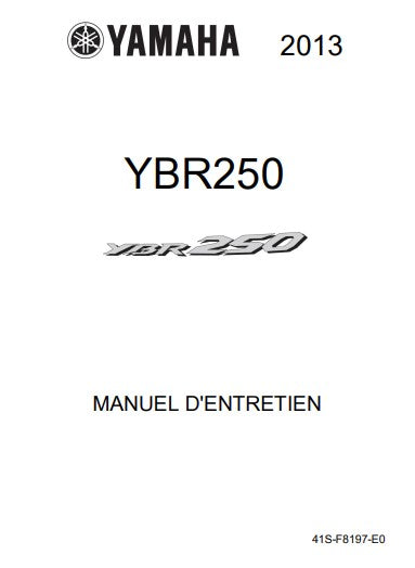 Manuel d'atelier Yamaha YBR 250 2013 { {{ Docautomoto }}