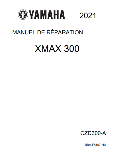 Manuel d'atelier Yamaha 300 Xmax 2021 français { {{ Docautomoto }}
