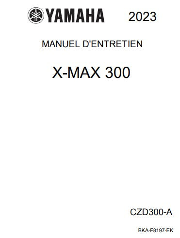 Manuel d'atelier Yamaha 300 XMAX 2023 { {{ Docautomoto }}