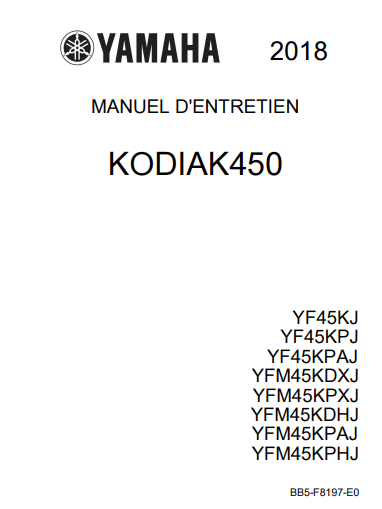 Manuel d'atelier Yamaha 450 Kodiak 2018 français { {{ Docautomoto }}