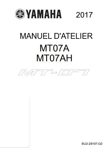 Manuel d'atelier Yamaha MT 07 2017 français { {{ Docautomoto }}