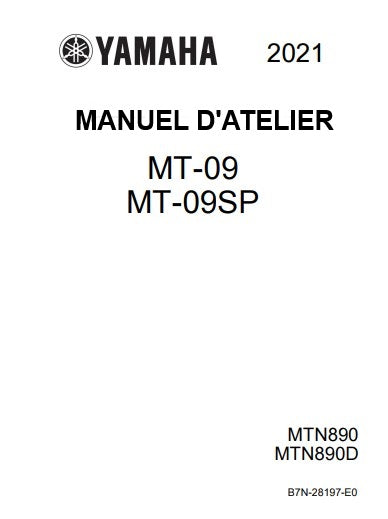 Manuel d'atelier Yamaha MT 09 2021 français { {{ Docautomoto }}