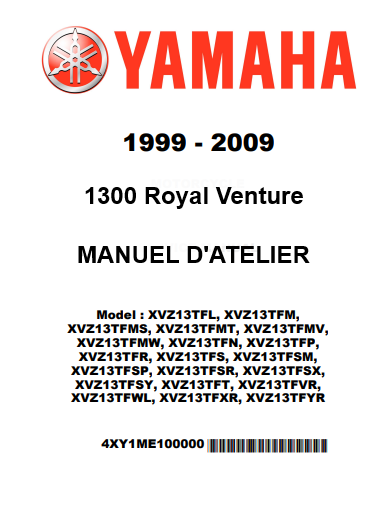 Manuel d'atelier Yamaha 1300 Royal Venture 1999 2009 { {{ Docautomoto }}