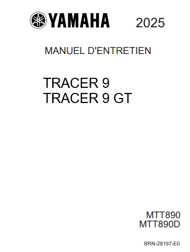 Manuel d'atelier Yamaha Tracer 9 GT 2025 français { {{ Docautomoto }}