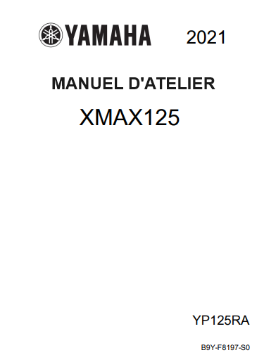 Manuel d'atelier Yamaha Xmax 125 2021 français { Docautomoto