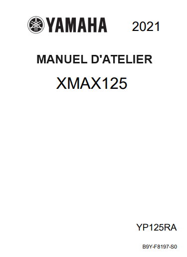 Manuel d'atelier Yamaha Xmax 125 2021 français { {{ Docautomoto }}