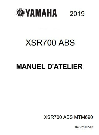 Manuel d'atelier Yamaha XSR 700 2019 français