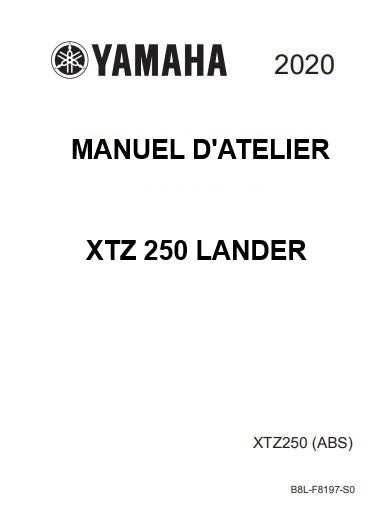 Manuel d'atelier Yamaha XTZ 250 2020 français { {{ Docautomoto }}