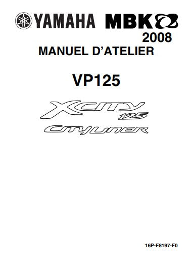 Manuel d'atelier Yamaha VP125 Xcity 2008 français Docautomoto