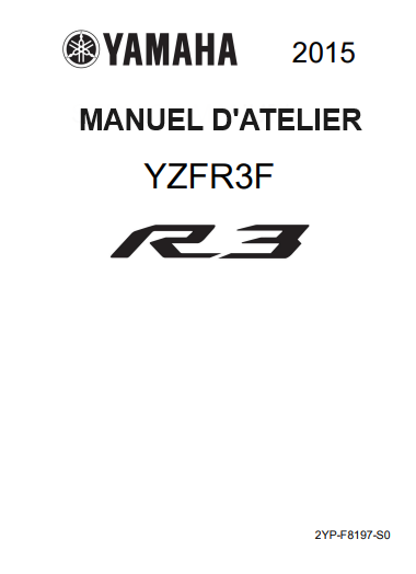 Manuel d'atelier yamaha YZF R3 2015 français { Docautomoto