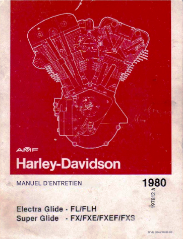Manuel d'atelier Harley Davidson Electra et Super Glide 1978 1980 français { {{ Docautomoto }}