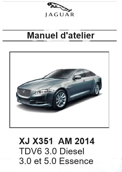 Manuel d'atelier Jaguar XJ X351 2014 en français { Docautomoto
