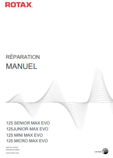 Manuel d'atelier Kart Rotax 125 Max Evo 2024 français Docautomoto