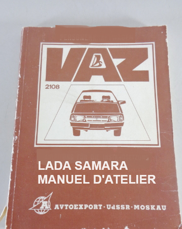 Manuel d'atelier Lada Samara français { Docautomoto