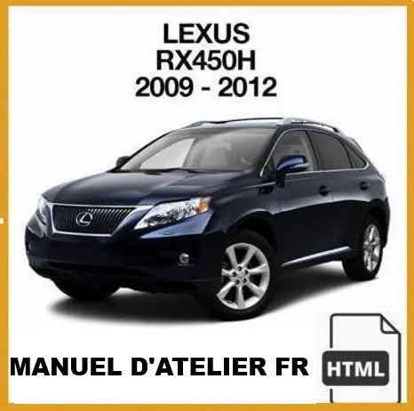 Manuel d'atelier Lexus RX450H 2009 2012 français Docautomoto