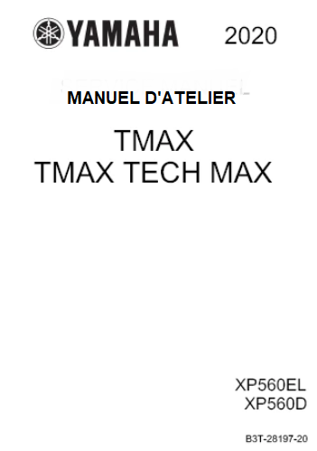 manuel d'atelier yamaha 560 Tmax 2020 Français { AUTHENTIQU'ERE