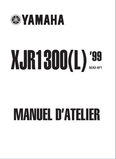 Manuel d'atelier Yamaha XJR 1300 99 en français { {{ Docautomoto }}