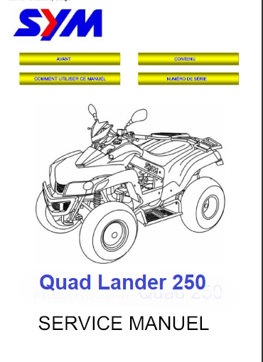 Manuel de réparation Sym quad Lander 250 en Français { {{ Docautomoto }}