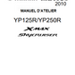 manuel d'atelier Yamaha Xmax 125 250 2010 français { Docautomoto