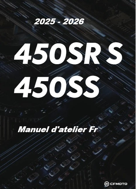 manuel d'atelier CFMoto 450 SR SS 2025 2026 français