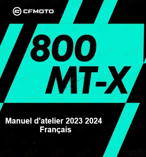 Manuel d'atelier CFMoto MT800 2023 2024 français Docautomoto