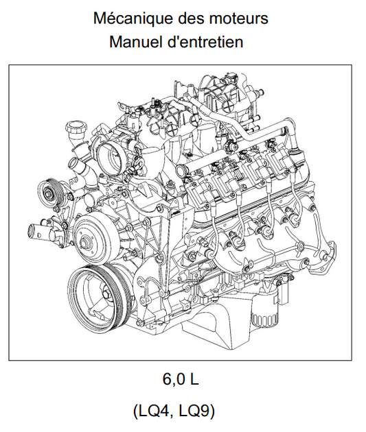 manuel d'atelier Chevrolet Cadillac moteur LQ6 LQ9 français Docautomoto