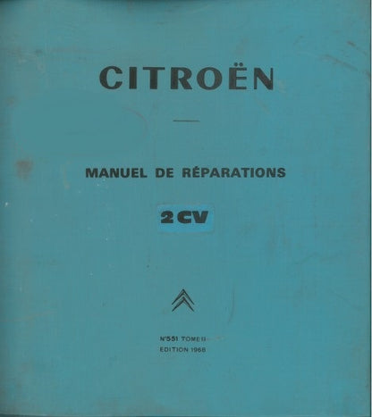 Manuels d'atelier Citroën 2cv 1948 1991 { {{ Docautomoto }}