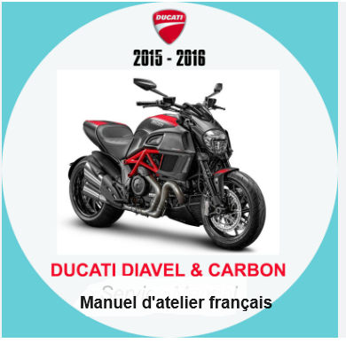 Manuel d'atelier Ducati Diavel 2015 2016 français Docautomoto