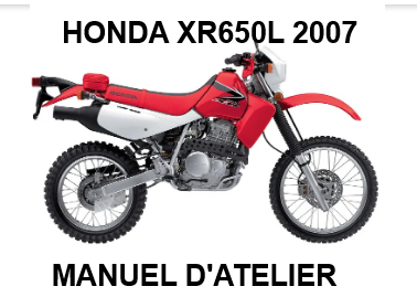 Manuel d'atelier Honda XR 650 L 2007 français { {{ Docautomoto }}
