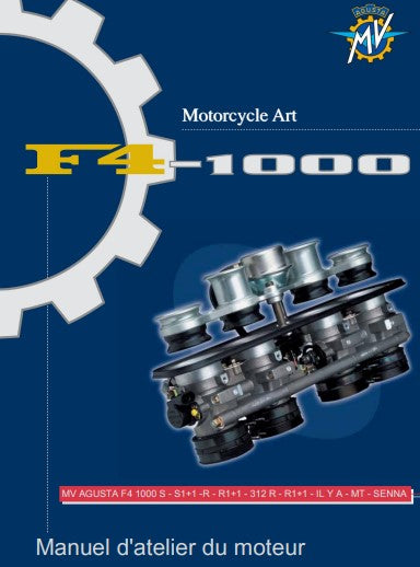 manuel d'atelier MV Agusta moteur F4 1000S français { {{ Docautomoto }}