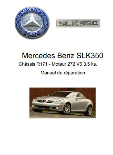 Manuel d'atelier Mercedes 350 SLK r71 français { {{ Docautomoto }}