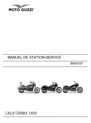 Manuel d'atelier Moto Guzzi 1400 California 2015 français { {{ Docautomoto }}