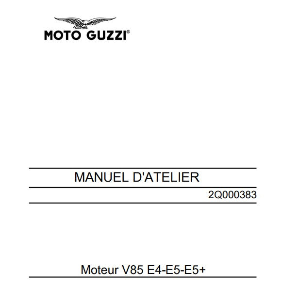 Manuel d'atelier Moto Guzzi V85TT Euro5+ 2024 français Docautomoto